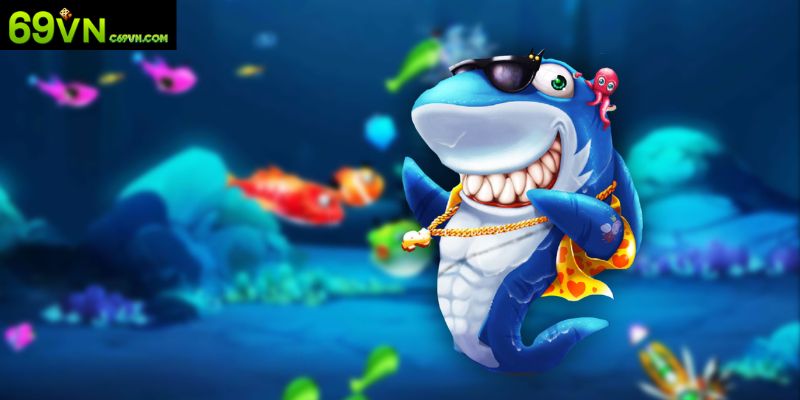 Bắn Cá 3D 69VN – Trải Nghiệm Săn Cá Đổi Thưởng Thú Vị
